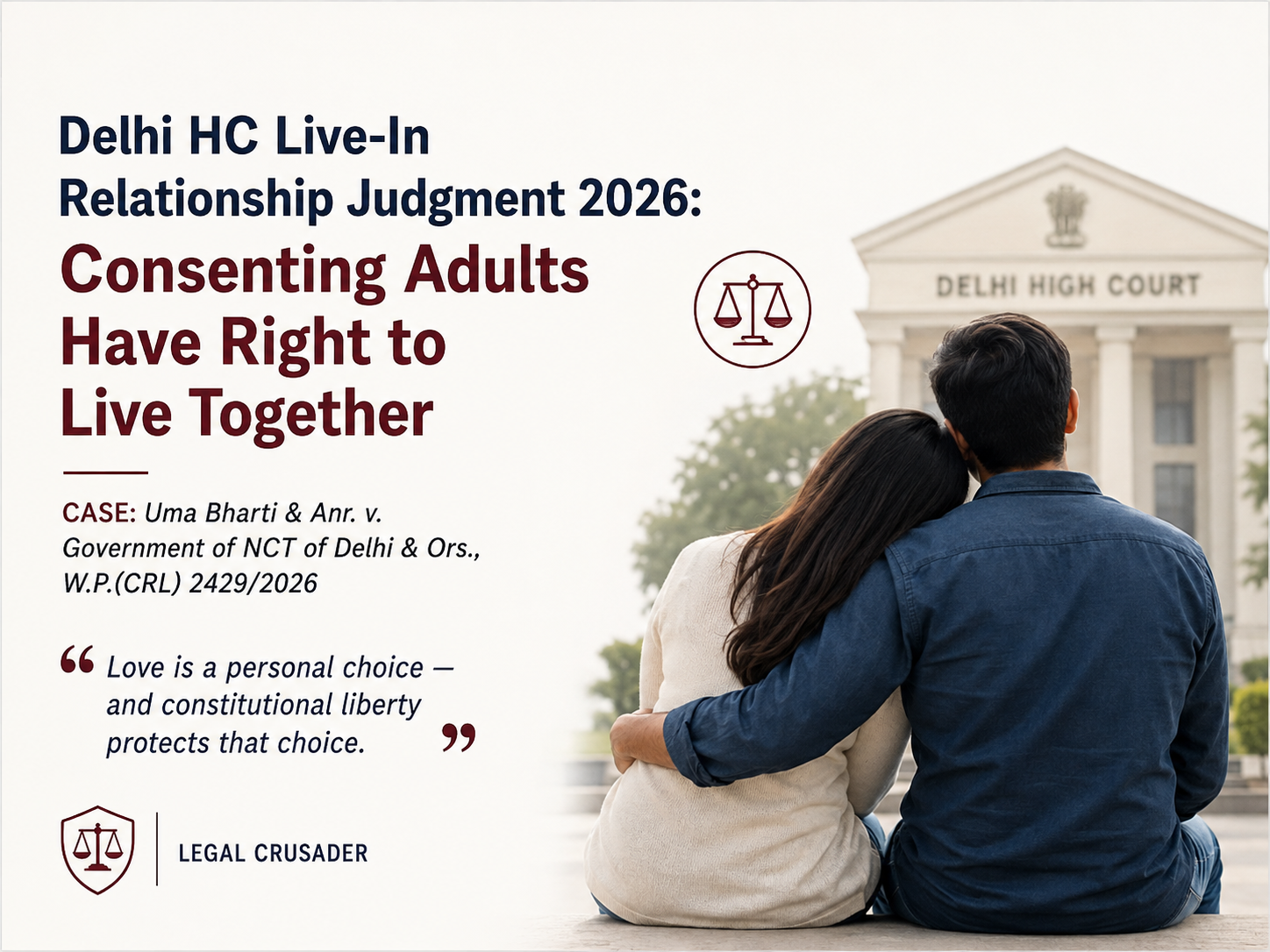 Delhi HC Live-In Relationship Judgment 2026: Consenting Adults Have Right to Live Together